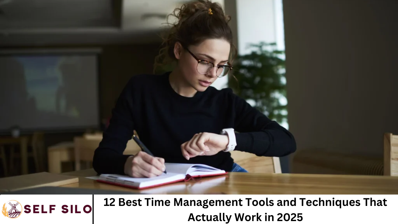 12 Best Time Management Tools and Techniques That Actually Work in 2025